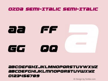 Ozda Semi-Italic Version 4.0; 2017 Font Sample