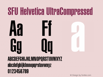 SFU Helvetica UltraCompressed Macromedia Fontographer 4.1.5 9/21/05 Font Sample