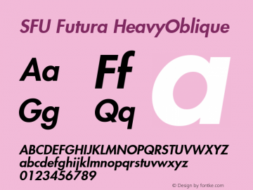 SFU Futura HeavyOblique Macromedia Fontographer 4.1.5 10/4/05 Font Sample