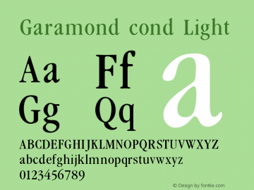 Garamond cond Light 001.000 Font Sample
