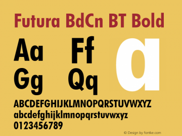 Futura BdCn BT Bold mfgpctt-v4.4 Dec 29 1998 Font Sample