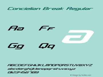Concielian Break Regular 1 Font Sample
