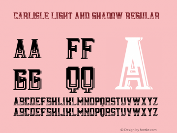 Carlisle Light And Shadow Version 1.00 March 28, 2017, initial release Font Sample