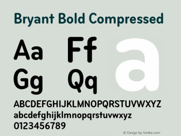 Bryant-BoldCompressed Version 2.001 Font Sample