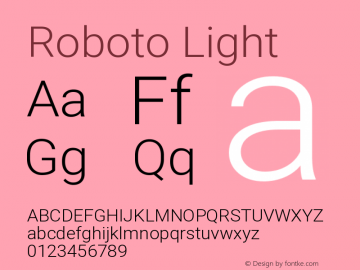 Roboto Light Version 2.001047; 2014; Lolipop; build 20150206 Font Sample
