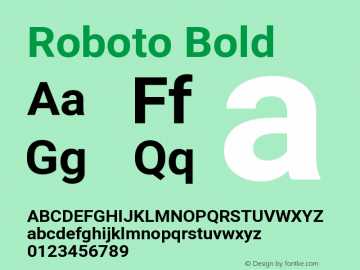 Roboto Bold Version 2.001047; 2014; Lolipop; build 20150206 Font Sample