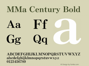 MMaCentury-Bold Version 3.001;PS 001.000;hotconv 1.0.38;makeotf.lib1.6.5960 Font Sample