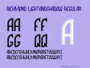 Richmond LightAndShadow Version 1.00 March 28, 2017, initial release Font Sample