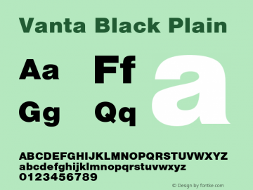 Vanta Black Plain 001.001 Font Sample