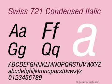 Swiss 721 Condensed Italic Version 003.001 Font Sample