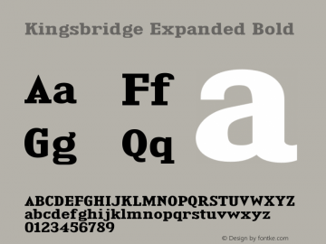 KingsbridgeExRg-Bold Version 1.000 Font Sample