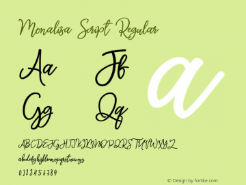 Monalisa Script Version 1.00 April 27, 2017, initial release Font Sample