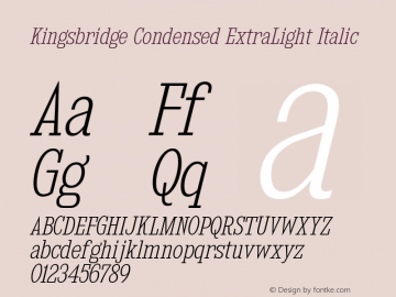 KingsbridgeCdEl-Italic Version 1.000 Font Sample