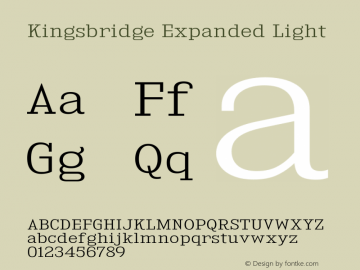 KingsbridgeExLt-Regular Version 1.000 Font Sample