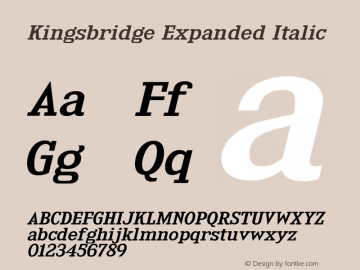 KingsbridgeExRg-Italic Version 1.000 Font Sample