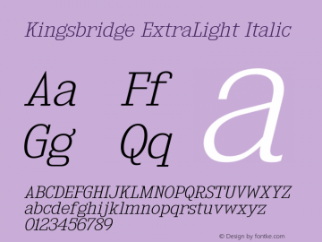 KingsbridgeEl-Italic Version 1.000 Font Sample