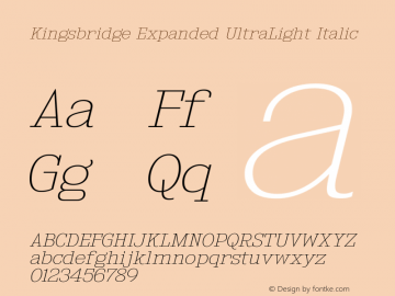 KingsbridgeExUl-Italic Version 1.000 Font Sample