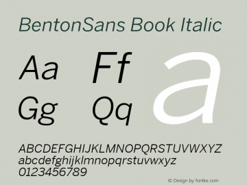 BentonSans Book Italic Version 4.002 June 28 2011图片样张