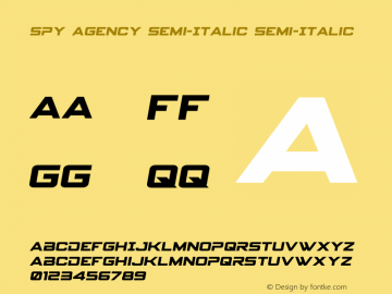 Spy Agency Semi-Italic Version 3.0; 2015;图片样张