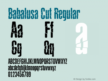 Babalusa Cut Babalusa Cut Version 1.056 Font Sample