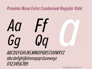 Proxima Nova Extra Condensed Regular Italic Version 2.003图片样张