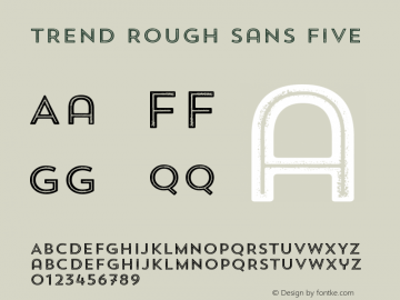 Trend Rough Sans Five Version 1.000 Font Sample