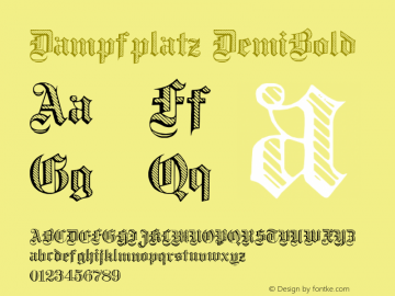 Dampfplatz DemiBold Version 1.0; 2002; initial release Font Sample