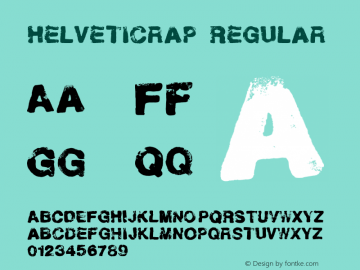 Helveticrap Version 1.0 Font Sample