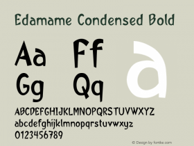 Edamame-CondensedBold Version 1.500 Font Sample