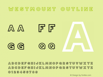 Westmount-Outline Version 1.000 Font Sample