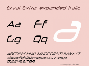 Erval-ExtraexpandedItalic Version 1.000 Font Sample