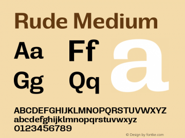 Rude-Medium Version 1.000 Font Sample