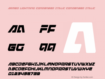 Armed Lightning Condensed Italic Version 1.0; 2017 Font Sample