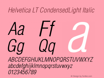Helvetica LT Condensed Light Oblique Version 6.02 Font Sample