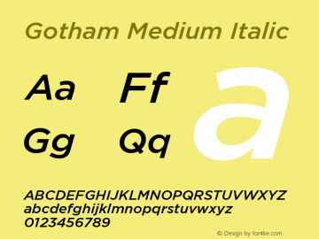 Gotham-MediumItalic Version 1.200 Font Sample