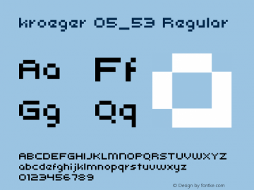 kroeger 05_53 Macromedia Fontographer 4.1.4 7/3/01 Font Sample