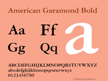 AmericanGaramondBT-Bold 2.0-1.0 Font Sample