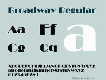 BroadwayBT-Regular 2.0-1.0 Font Sample