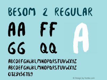 Besom by Krisjanis Mezulis / RIT CREATIVE Version 001.000 Font Sample