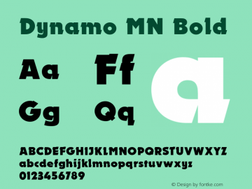 Dynamo MN Bold Version 001.003 Font Sample
