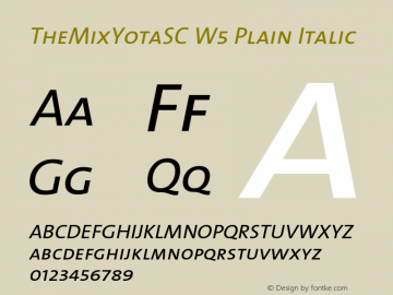 TheMixYotaSC-W5PlainItalic Version 1.001图片样张