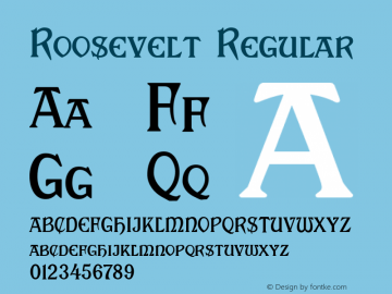 Roosevelt Macromedia Fontographer 4.1.3 10/29/02 Font Sample