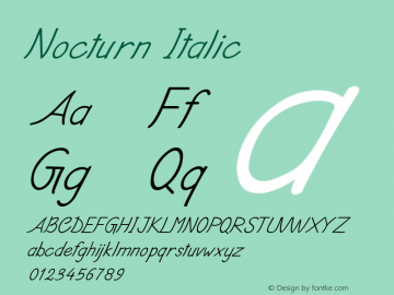 Nocturn-Italic Version 1.000 Font Sample