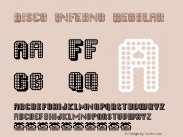 Disco Inferno Macromedia Fontographer 4.1.3 3/17/02 Font Sample