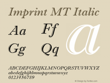 Imprint MT Shadow Italic Version 001.003 Font Sample
