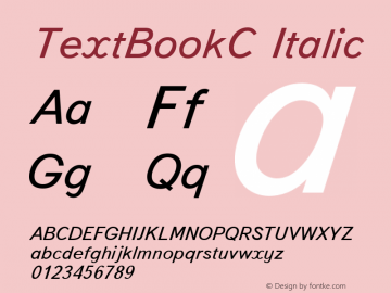 TextBookC Italic 001.000 Font Sample