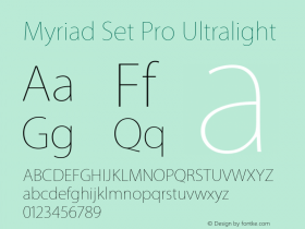 Myriad Set Pro Ultralight Version 1.003 June 15, 2014 Font Sample