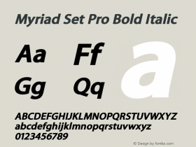 Myriad Set Pro Bold Italic Version 1.002 June 22, 2014图片样张