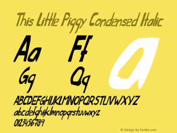 This Little Piggy Condensed Italic Version 1.004图片样张