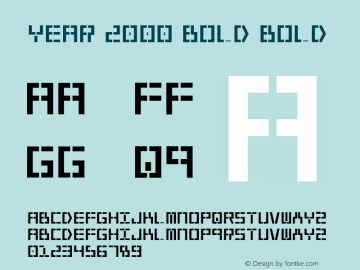 Year 2000 Bold 2 Font Sample